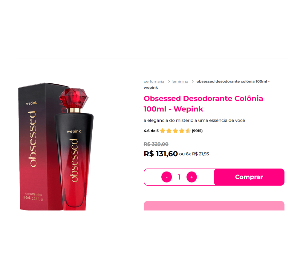 Preço Wepink Obsessed